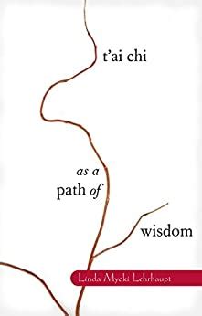 Tai Chi as a Path of Wisdom Epub