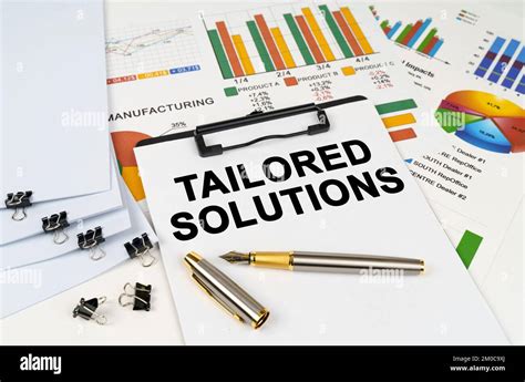 Tailored Solutions: