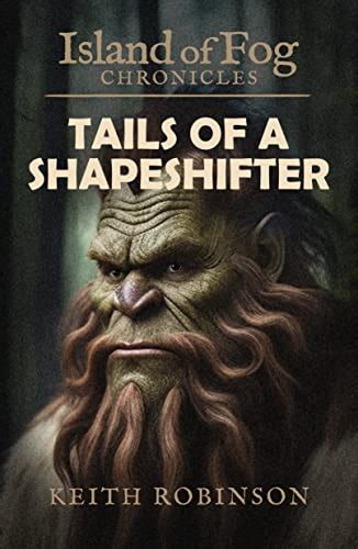 Tails of a Shapeshifter Island of Fog Chronicles PDF