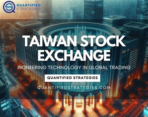 Taiwan Stock Exchange: A Comprehensive Guide