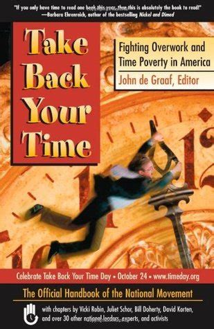 Take Back Your Time Fighting Overwork and Time Poverty in America Doc
