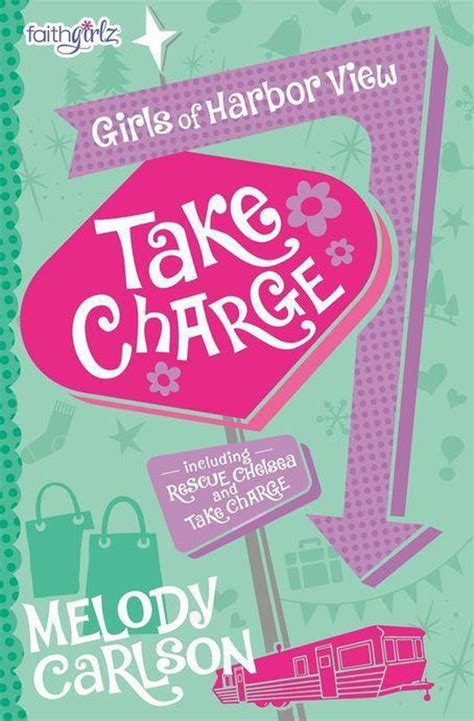 Take Charge Faithgirlz Girls of Harbor View PDF