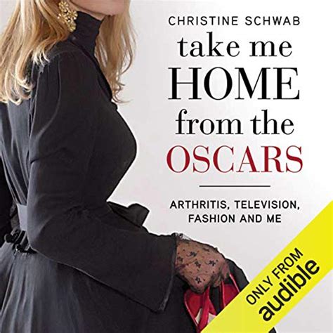 Take Me Home from the Oscars Arthritis, Television, Fashion and Me Reader