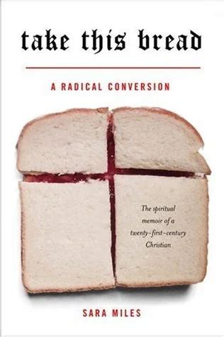 Take This Bread A Radical Conversion Kindle Editon