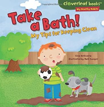 Take a Bath! My Tips for Keeping Clean Kindle Editon