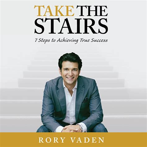 Take the Stairs 7 Steps to Achieving True Success Kindle Editon