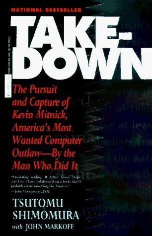Takedown The Pursuit and Capture of Kevin Mitnick by the Man Who Did It Epub