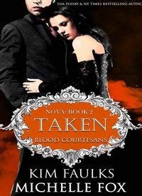 Taken A Vampire Blood Courtesans Romance PDF