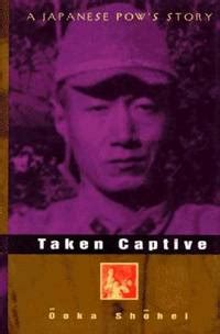 Taken Captive A Japanese POW's Story Epub