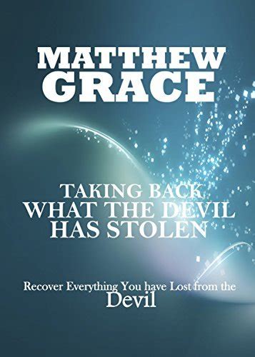 Taking Back what the Devil has Stolen Total Recovery Reader