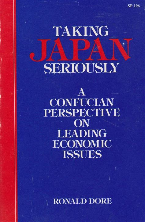 Taking Japan Seriously A Confucian Perspective on Leading Economic issues Kindle Editon
