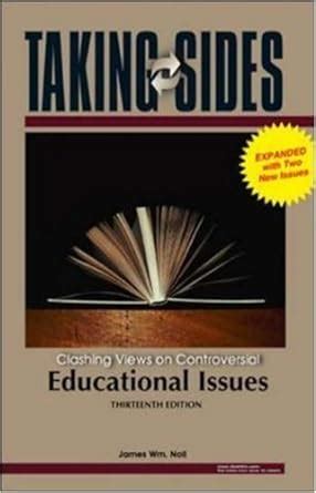 Taking Sides  Clashing Views on Controversial Educational Issues PDF