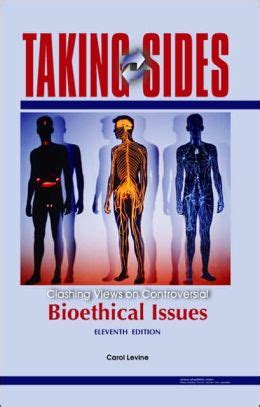 Taking Sides Clashing Views on Bioethical Issues PDF