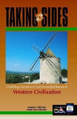 Taking Sides Clashing Views on Controversial Issues in Western Civilization PDF