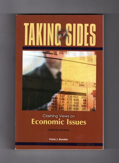 Taking Sides Clashing Views on Economic Issues Reader