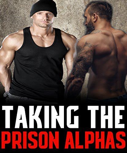 Taking The Prison Alphas Kindle Editon