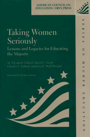 Taking Women Seriously Lessons and Legacies for Educating the Majority Kindle Editon