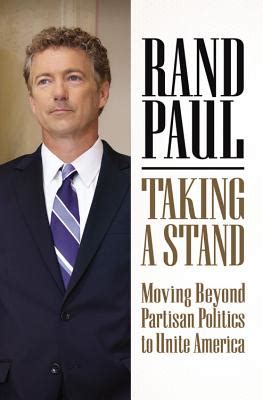 Taking a Stand Moving Beyond Partisan Politics to Unite America Reader