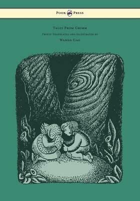 Tales From Grimm Freely Translated and Illustrated by Wanda Gag Epub