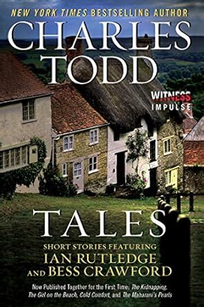 Tales Short Stories Featuring Ian Rutledge and Bess Crawford Reader
