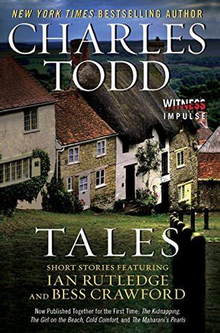 Tales Short Stories Featuring Ian Rutledge and Bess Crawford Reader