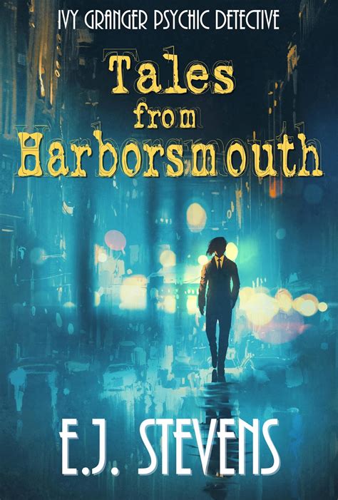 Tales from Harborsmouth Ivy Granger Psychic Detective Kindle Editon