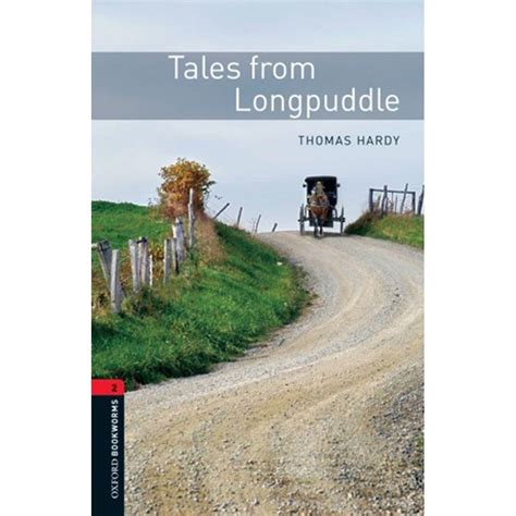 Tales from Longpuddle With Audio Level 2 Oxford Bookworms Library 700 Headwords Reader