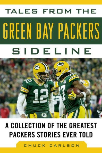 Tales from the Green Bay Packers Sideline A Collection of the Greatest Packers Stories Ever Told PDF