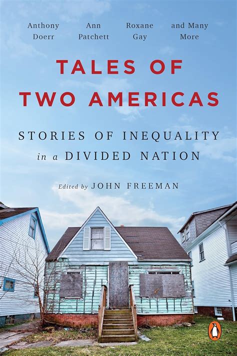 Tales of Two Americas Stories of Inequality in a Divided Nation Kindle Editon