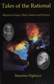 Tales of the Rational Skeptical Essays About Nature and Science Doc
