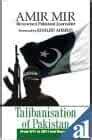 Talibanisation of Pakistan From 9/11 to 26/11 and Beyond Reader