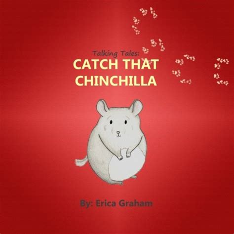Talking Tales Catch that Chinchilla Reader