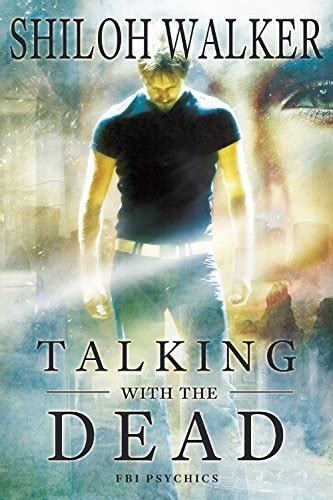 Talking With the Dead Prequel The FBI Psychics Kindle Editon