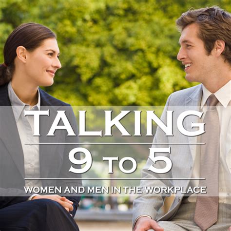 Talking from 9 to 5 Women and Men at Work Reader