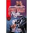 Tall Dark And Deadly Sweet Valley High Book 126