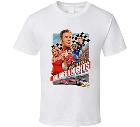 Talladega Nights T-Shirt: A Detailed Exploration of the Iconic Movie Apparel