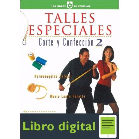 Talles Especiales - Corte y Confeccion 2 Ebook Reader