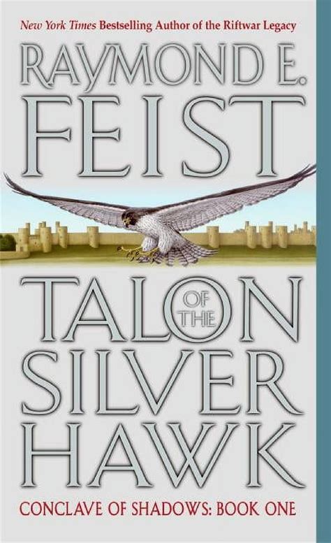 Talon of the Silver Hawk Conclave of Shadows: Book One PDF