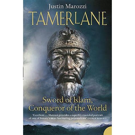 Tamerlane Sword of Islam Conqueror of the World Doc