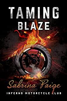 Taming Blaze Inferno Motorcycle Club Kindle Editon