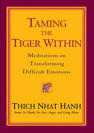 Taming the Tiger Within Meditations on Transforming Difficult Emotions Doc