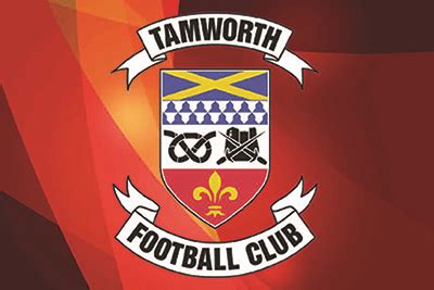 Tamworth FC: A Century of Football, Community, and Pride