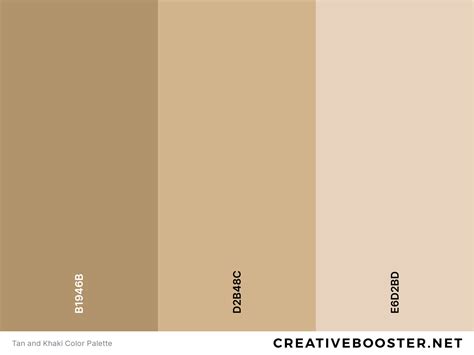 Tan or Khaki Color: