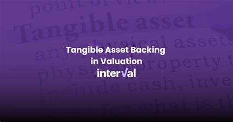 Tangible Asset Backing: