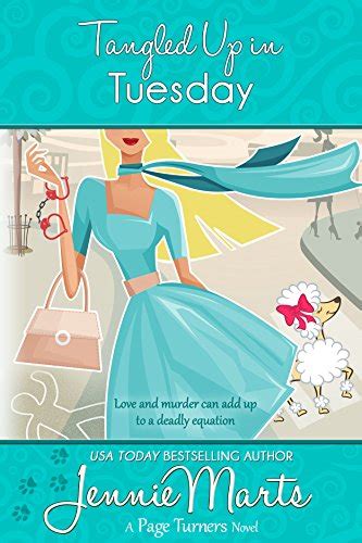 Tangled Up In Tuesday A Page Turners Novel Volume 4 Reader