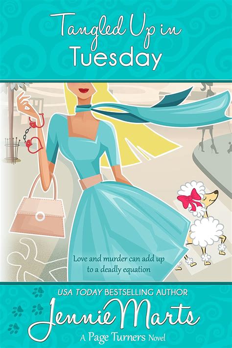 Tangled Up In Tuesday A Page Turners Novel Volume 4 Reader