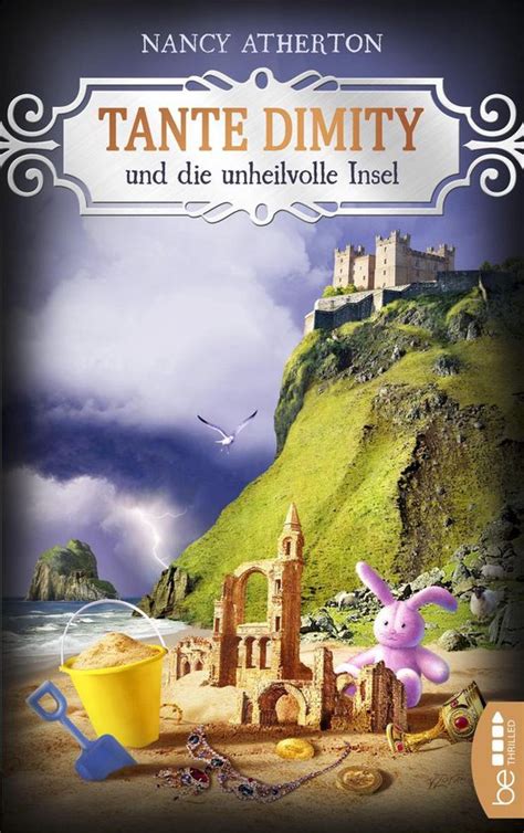 Tante Dimity und die unheilvolle Insel Ein WohlfÃ¼hlkrimi mit Lori Shepherd 11 German Edition Epub