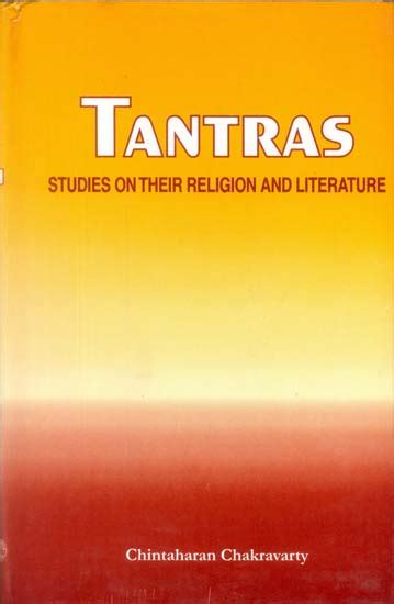 Tantras Studies on Their Religion and Literature Reprint Reader