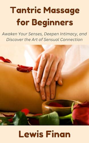 Tantric Massage Beginners Essential Techniques Reader