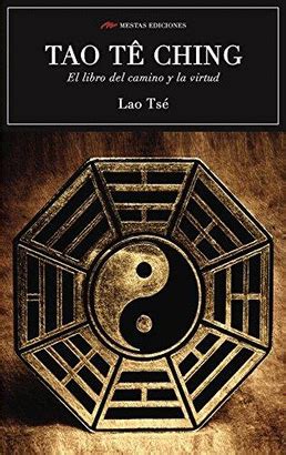 Tao Te Ching El Libro del Tao y la Virtud Clásicos Universales Volume 3 Spanish Edition Epub
